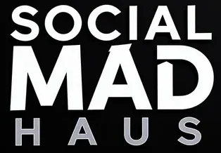 social mad haus